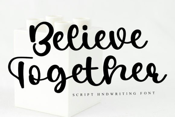 Believe Together Font for Business