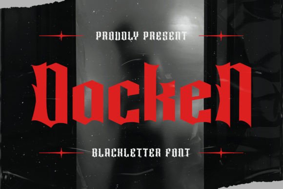 Dacken Font: Bold Blackletter for Creative Projects