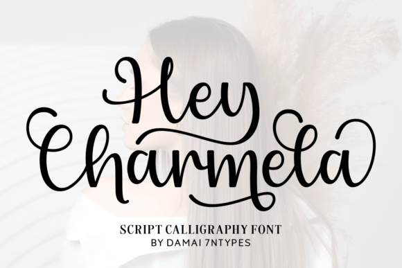 Hey Charmela: Elegant Font for Business