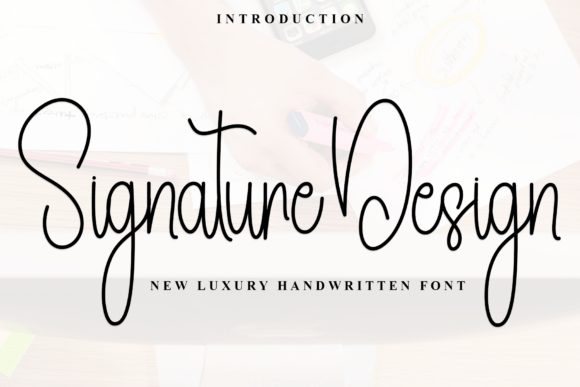 Signature Design: A Stylish Font for Modern Marketing