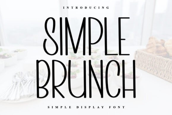 Simple Brunch Font Review